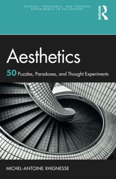 portada Aesthetics (Puzzles, Paradoxes, and Thought Experiments in Philosophy) (en Inglés)