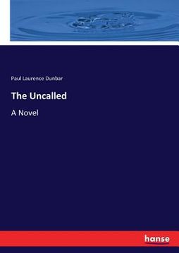 portada The Uncalled (in English)