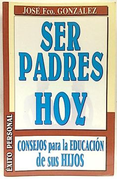 portada Ser Padres hoy (in Spanish)