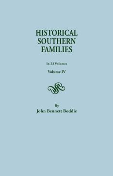 portada 4: Historical Southern Families. in 23 Volumes. Volume IV (en Inglés)