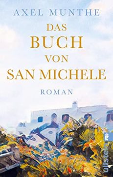 portada Das Buch von san Michele: Roman | Erinnerungen an Einen Sehnsuchtsort in der Bucht von Neapel (en Alemán)