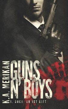 portada Guns n' Boys: Er ist Gift (en Alemán)