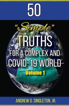 portada 50 Simple Truths for a Complex and Covid-19 World (en Inglés)