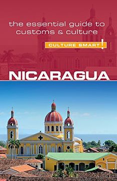 portada Nicaragua - Culture Smart! The Essential Guide to Customs & Culture (en Inglés)