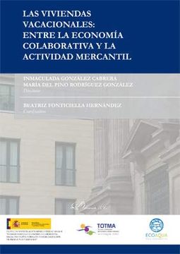 portada Las Viviendas Vacacionales: Entre la Economía Colaborativa y la Actividad Mercantil (in Spanish)