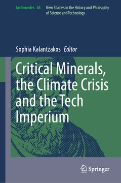portada Critical Minerals, the Climate Crisis and the Tech Imperium (en Inglés)