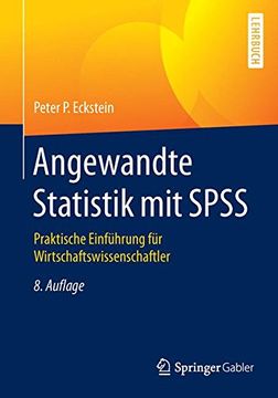 portada Angewandte Statistik mit Spss: Praktische Einführung für Wirtschaftswissenschaftler (in German)