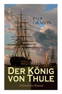 portada Der König von Thule (Historischer Roman) (in German)