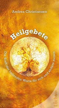 portada Heilgebete - die Kraft der Heilenden Worte für Sich und Andere Nutzen (in German)