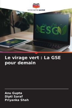 portada Le virage vert: La GSE pour demain (en Francés)