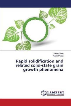 portada Rapid solidification and related solid-state grain growth phenomena