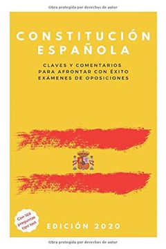 portada Constitución Española: Claves y Comentarios Para Afrontar con Éxito Exámenes de Oposiciones