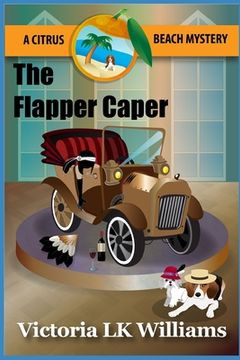 portada The Flapper Caper: A Citrus Beach Mystery (en Inglés)