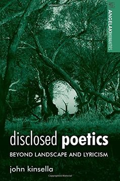 portada Disclosed Poetics: Beyond Landscape and Lyricism (Angelaki Humanities) (en Inglés)