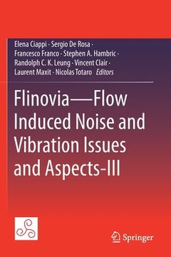 portada Flinovia--Flow Induced Noise and Vibration Issues and Aspects-Iii (in English)