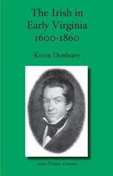 portada The Irish in Early Virginia 1600-1860 (en Inglés)