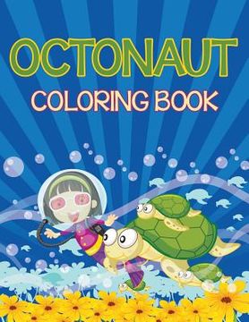 portada Octonauts Coloring Book (Sea Creatures Edition) (en Inglés)