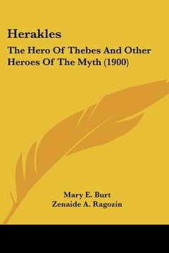 portada herakles: the hero of thebes and other heroes of the myth (1900) (in English)