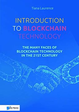portada Introduction to Blockchain Technology: The Many Faces of Blockchain Technology in the 21st Century