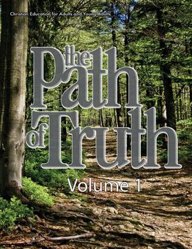 portada The Path of Truth, Volume 1: Christian Education for Adults and Young Adults. 