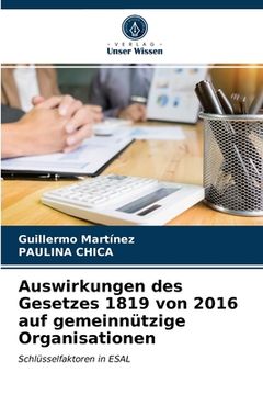 portada Auswirkungen des Gesetzes 1819 von 2016 auf gemeinnützige Organisationen (en Alemán)