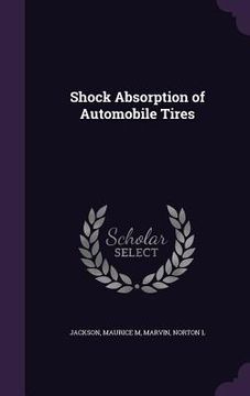 portada Shock Absorption of Automobile Tires (en Inglés)