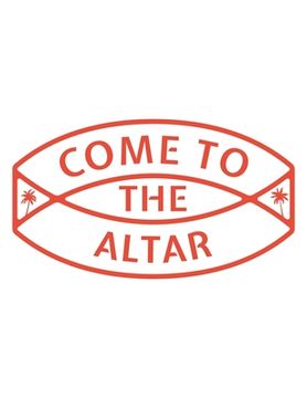 portada Come To The Altar: 150 Pages, Soft Matte Cover, 8.5 x 11 (en Inglés)