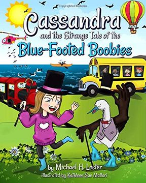 portada Cassandra and the Strange Tale of the Blue-Footed Boobies (en Inglés)