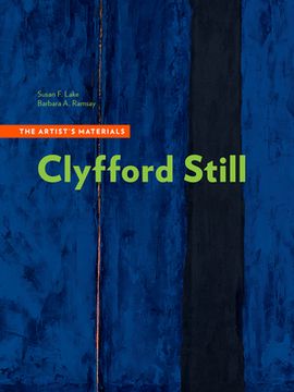 portada Clyfford Still - the Artists Materials (Getty Publications -) (en Inglés)