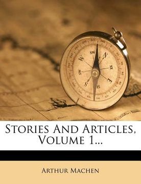portada stories and articles, volume 1... (in English)