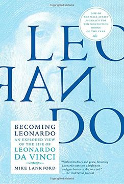 portada Becoming Leonardo: An Exploded View of the Life of Leonardo da Vinci (en Inglés)