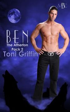 portada Ben: The Atherton Pack, Book 2 (en Inglés)