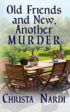 portada Old Friends and New, Another Murder (Sheridan Hendley Mystery) (en Inglés)
