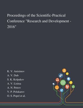 portada Proceedings of the Scientific-Practical Conference "Research and Development - 2016"