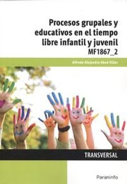 portada Procesos Grupales Y Educativos En El Tiempo Libre Infantil Y Juvenil