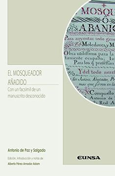 portada El Mosqueador Añadido: Con un Fácsimil de un Manuscrito Desconocido (Literatura Hispánica y Teoría de la Literatura)