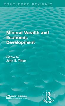 portada Mineral Wealth and Economic Development (Routledge Revivals) (en Inglés)