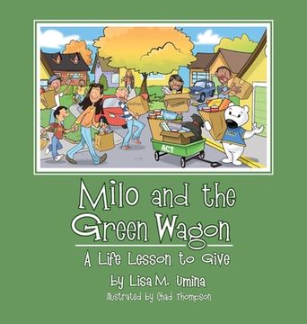 portada Milo and the Green Wagon (en Inglés)