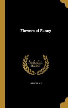 portada Flowers of Fancy (en Inglés)
