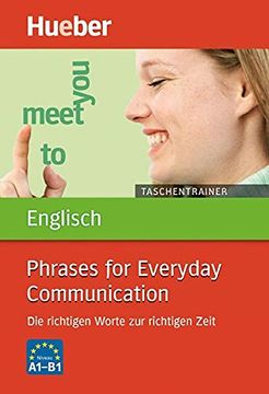 portada Taschentrainer Englisch. Phrases for Everyday Communication: Die Richtigen Worte zur Richtigen Zeit (en Inglés)