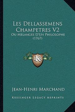 portada Les Dellassemens Champetres V2: Ou Melanges D'Un Philosophe (1767) (en Francés)