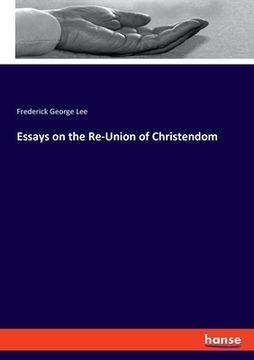 portada Essays on the Re-Union of Christendom (en Inglés)