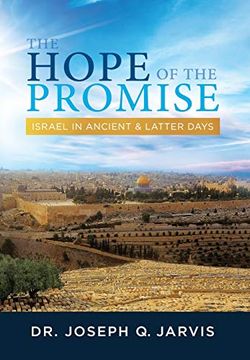 portada The Hope of the Promise: Israel in Ancient & Latter Days 