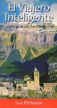portada España Desde las Montañas. Los Pirineos.