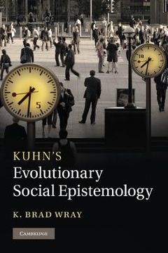 portada Kuhn's Evolutionary Social Epistemology Hardback (en Inglés)