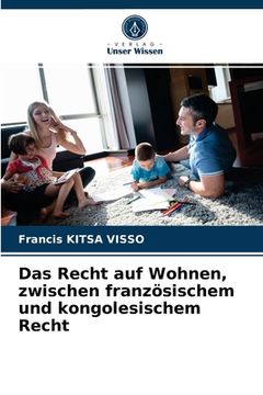 portada Das Recht auf Wohnen, zwischen französischem und kongolesischem Recht (in German)