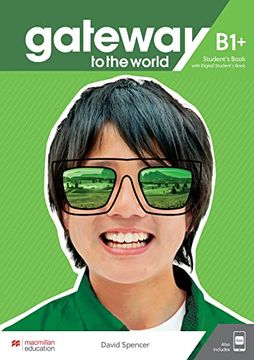 portada Gateway to the World b1+ Student'S Book With Student'S app and Digital Student'S Book (en Inglés)