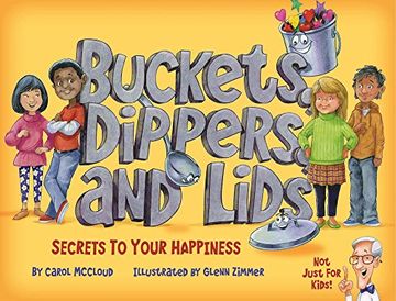 portada Buckets, Dippers, and Lids: Secrets to Your Happiness (in English)