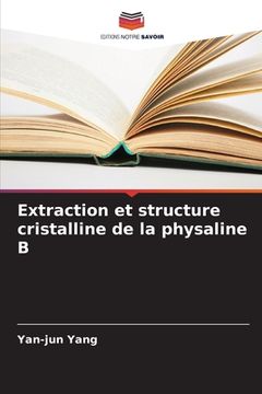 portada Extraction et structure cristalline de la physaline B