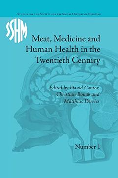 portada Meat, Medicine and Human Health in the Twentieth Century (en Inglés)